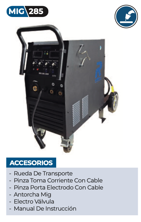 SOLDADORA MIG 285 MONOFÁSICA 220V